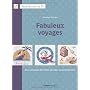 Fabuleux voyages de V�ronique Enginger