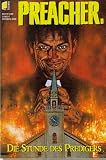 Preacher. Die Stunde des Predigers