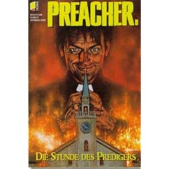 Preacher. Die Stunde des Predigers