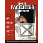 Horse Facilities Handbook by  EILEEN WHEELER and et al.