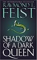 Shadow of a Dark Queen: Serpentwar Saga Bk. 1: Volume One of the Serpentwar Saga