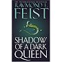 Shadow of a Dark Queen: Serpentwar Saga Bk. 1: Volume One of the Serpentwar Saga