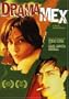 Drama/Mex