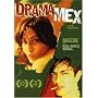 Drama/Mex