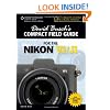 David Busch's Compact Field Guide for the Nikon V1/J1 (David Busch's Digital Photography Guides)