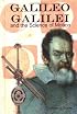 Galileo Galilei and the Science of Motion (Great Scientists)