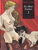 Revue Albin Michel - L'Echo des Savanes  / Ex-libris erotics, tome 3