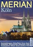 Produkt-Bild: MERIAN K&ouml;ln: Karnevalstruppen. K&ouml;nig Rhein. Kesse Kerle. Katholiken. Klonversuche. Kultsender VIVA. Kunstsammler. K&ouml;lsch. Karten und Kurz-Infos (MERIAN Hefte)