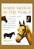 : Horse Breeds of the World (Illustrated Encyclopedias)