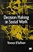 Decision-making in Social Work