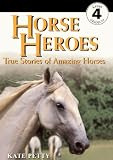Horse Heroes (Turtleback School & Library Binding Edition) (DK Readers: Level 4 (Prebound))