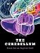 The Cerebellum: Brain for an Implicit Self (FT Press Science)