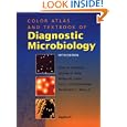 Color Atlas and Textbook of Diagnostic Microbiology