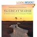The Great Marsh: An Intimate Journey into a Chesapeake Wetland