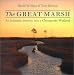 The Great Marsh: An Intimate Journey into a Chesapeake Wetland