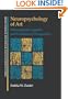 Neuropsychology of Art: Neurological, Cognitive and Evolutionary Perspectives (Brain, Behaviour and Cognition)