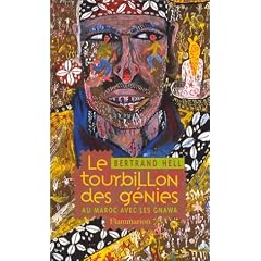 Le Tourbillon des g�nies : Au Maroc avec les Gnawa