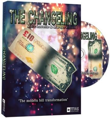 Changeling ( and Gimmicks) by Marc Lavelle and Titanas Magic