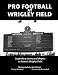 Pro Football at Wrigley Field at Amazon Books: 51Z5Y0xd-BL._SL75_