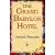 The Grand Babylon Hotel