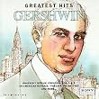 Gershwin Greatest Hits