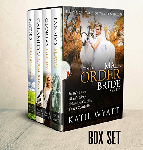Mail Order Bride - Box Set  #4: Inspirational Pioneer Romance (Historical Tales of Western Brides Box Set Series)