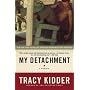 My Detachment: A Memoir