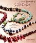 Create Jewelry: Glass (Create Jewelry series)