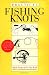 Practical Fishing Knots
