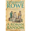A Roman Ransom (Libertus Mystery)