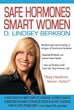 Safe Hormones, Smart Women