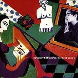 Martikas Kitchen (CD)