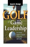Golf and the Game of Leadership