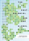 The Postcolonial and the Global