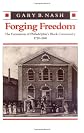 Forging Freedom: The Formation of Philadelphia's Black Community, 1720-1840