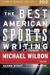 The Best American Sports Writing 2012