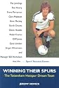 Winning Their Spurs: Tottenham Hotspur Dream Team