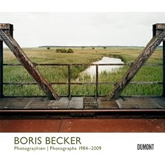 Boris Becker: Photographien/ Photographs 1984 - 2009