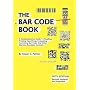 The Bar Code Book: Fifth Edition - A Comprehensive Guide To Reading, Printing, Specifying, Evaluating, And Using Bar Code and Other Machine-Readable Symbols