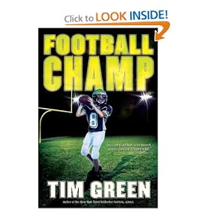 Football Champ: A Football Genius Novel by Tim Green