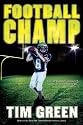 Football Champ: A Football Genius Novel