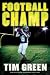 Search : Football Champ: A Football Genius Novel