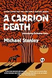 A Carrion Death: Introducing Detective Kubu