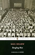 Dangling Man (Penguin Classics)