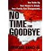 No Time for Goodbye