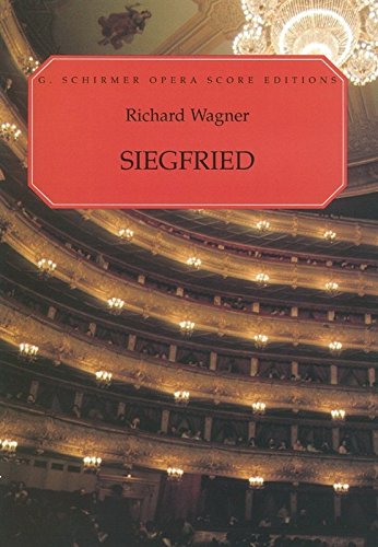 Richard Wagner: Siegfried (Vocal Score)