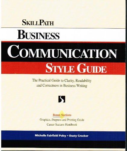 Business Communication Style Guide: The Practical