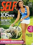 Bridget Moynahan in the book Self August 2010 Bridget Moynahan/Blue Bloods, 105 Sexy Body Secrets, Lose 4 Pounds in 2 Weeks, Cut 400 Calories Without Noticing, Awesome Sex, The Single Best Workout