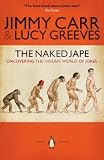 The Naked Jape: Uncovering the Hidden World of Jokes
