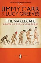 The Naked Jape: Uncovering the Hidden World of Jokes